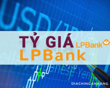 Tỷ giá ngân hàng LPBank